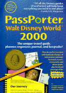 Passporter Walt Disney World: The Unique Travel Guide, Planner, Organizer, Journal, and Keepsake!