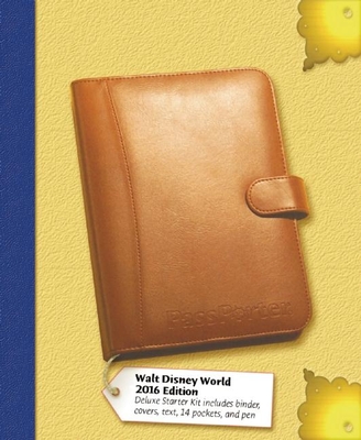 Passporter's Walt Disney World 2016 Deluxe - Marx, Jennifer, and Marx, Dave, and Marx, Alexander