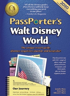 PassPorter's Walt Disney World: The Unique Travel Guide, Planner, Organizer, Journal, and Keepsake! - Marx, Jennifer, and Marx, Dave, and Marx, Allison Cerel