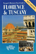 Passports Illus Florence & Tuscany 2e (T Cook)