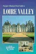 Passports Illustrated Loire Valley (Thomas Cook)