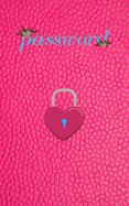 Password: An Organizer for All Your Passwords, Password Log Book, Internet Password Organizer, Alphabetical Password Book, Logbook To Protect Usernames and ... notebook, password book small 5" x 8"