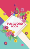 Password Book: An Alphabetical Password Journal (5"x8" For Record Over 300 Username and Password) - Password Log and Organizer: Internet Password Book