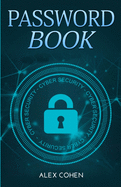 Password book: the perfect book to save your accounts and passwords safely
