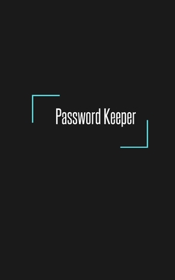 Password Keeper: Potable Size 5" x 8", Logbook To Protect Usernames, Internet Websites and Passwords, Password and Username Keeper with Alphabetically organized, Hand Lettering Notebook - Book, Password, and Hills, Harmony