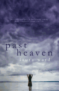 Past Heaven