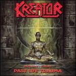 Past Life Trauma (1985-1992) - Kreator