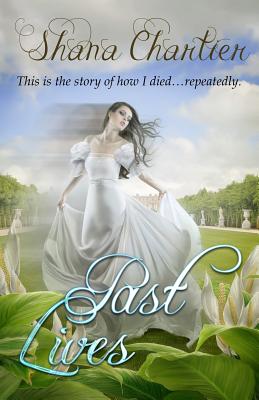 Past Lives - Powers, David M F, and Keeble, Abby (Editor)