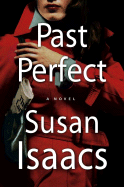 Past Perfect - Isaacs, Susan