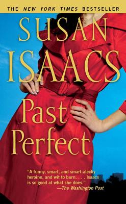 Past Perfect - Isaacs, Susan