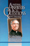 Pastoral Answers to Questions about Mass