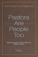 Pastors Are People Too