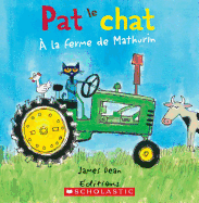 Pat Le Chat:  La Ferme de Mathurin