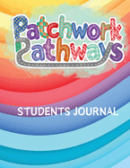 Patchwork Pathways: Student Journal