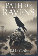 Path of Ravens: the last varangian, the story of Harald Hardrada