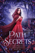 Path of Secrets: A Retelling of Little Red Riding Hood