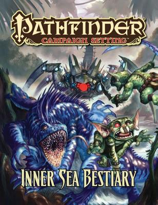 Pathfinder Campaign Setting: Inner Sea Bestiary - Groves, Jim, and Jacobs, James, and McCreary, Rob
