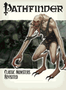 Pathfinder Chronicles: Classic Monsters Revisited