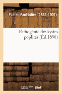 Pathognie Des Kystes Poplits