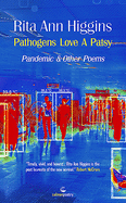 Pathogens Love A Patsy: Pandemic and Other Poems