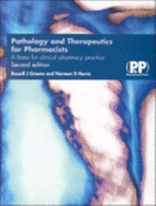 Pathology and Therapeutics for Pharmacists: A Basis for Clinical Pharmacy Practice