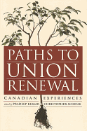Paths to Union Renewal: Canadian Experiences
