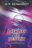 Pathway to Destiny: Volume 1