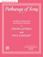 Pathways of Song, Volume 4: Low Voice