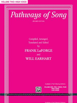 Pathways of Song, Volume Two: High Voice - LaForge, Frank, and Earhart, Will