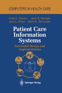 Patient Care Information Systems: Successful Design and Implementation