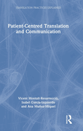 Patient-Centred Translation and Communication