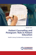 Patient Counseling and Pictogram: Role in Patient Education