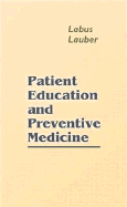 Patient Education and Preventive Medicine