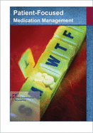 Patient-Focused Medication Management