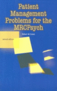 Patient management problems for the MRCPsych