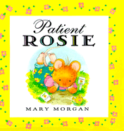 Patient Rosie Picture Book
