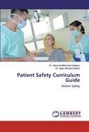 Patient Safety Curriculum Guide