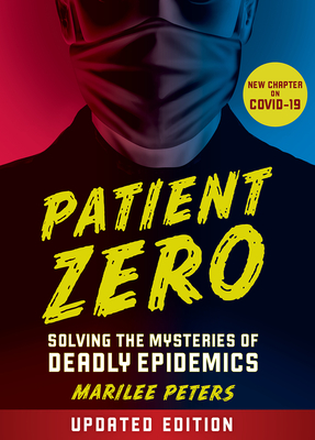 Patient Zero (Revised Edition) - Peters, Marilee