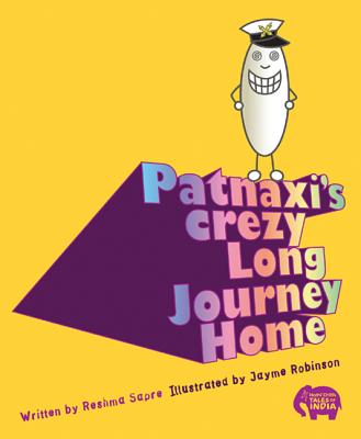 Patnaxi's Crezy Long Journey Home - Sapre, Reshma