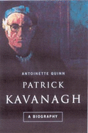 Patrick Kavanagh: A Biography