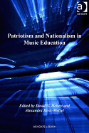 Patriotism and Nationalism in Music Education