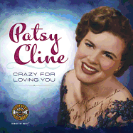 Patsy Cline: Crazy for Loving You
