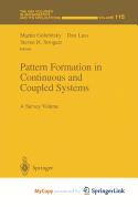 Pattern Formation in Continuous and Coupled Systems - Golubitsky, Martin (Editor), and Luss, Dan (Editor), and H Strogatz, Steven (Editor)