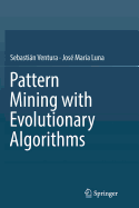 Pattern Mining with Evolutionary Algorithms