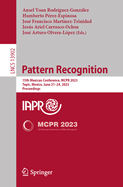 Pattern Recognition: 15th Mexican Conference, MCPR 2023, Tepic, Mexico, June 21-24, 2023, Proceedings