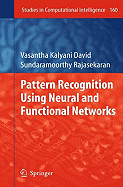 Pattern Recognition Using Neural and Functional Networks