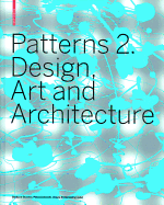 Patterns 2. Design, Art and Architecture