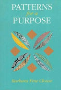 Patterns for a Purpose