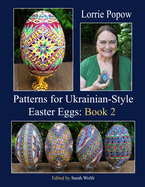 Patterns for Ukrainian-Style Easter Eggs: Book 2