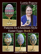 Patterns for Ukrainian-Style Easter Eggs: Book 3